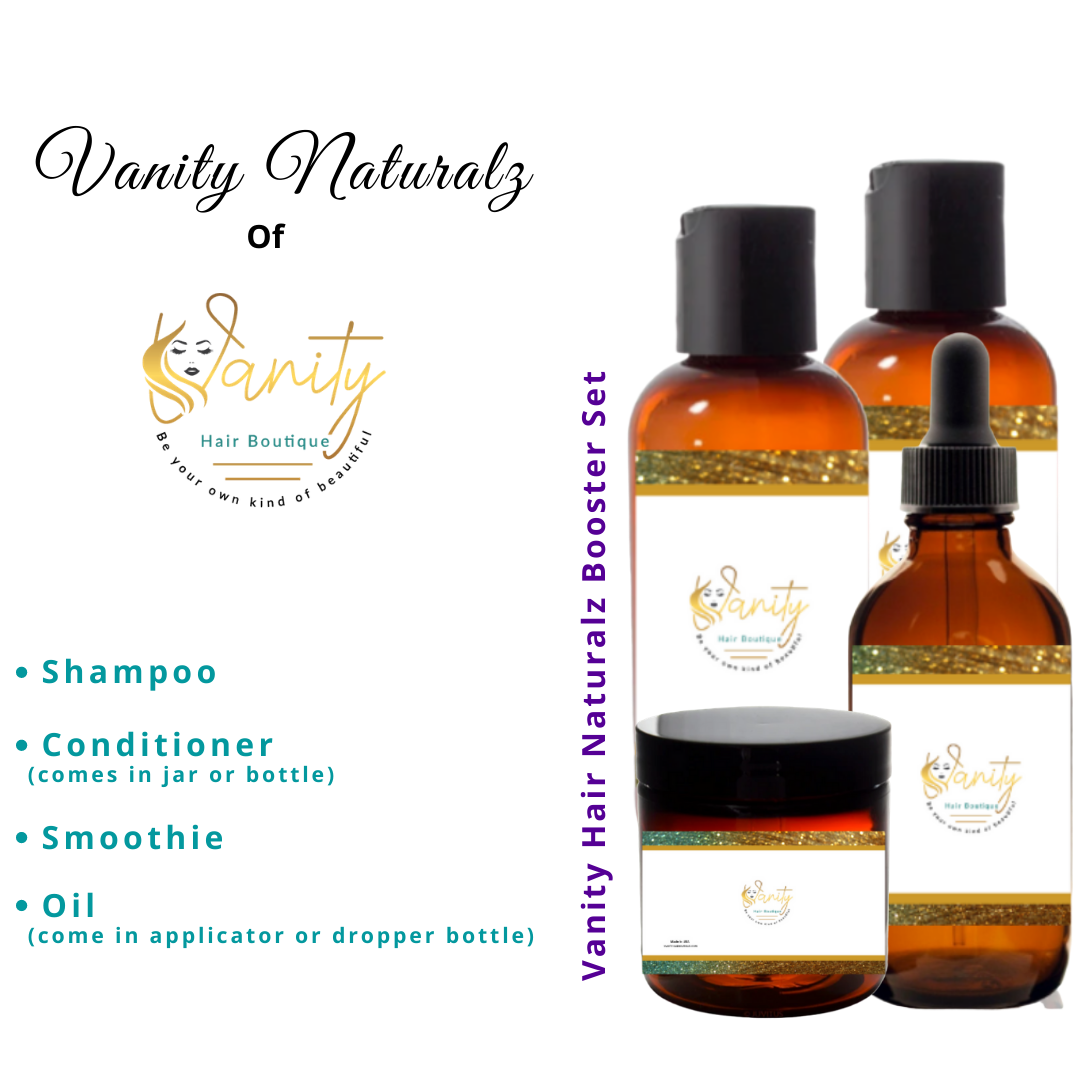 Vanity Hair Naturalz Booster Set (Shampoo, Conditioner, Smoothie, Oil)