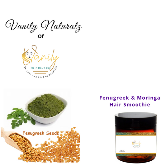 Fenugreek and Moringa Hair Smoothie